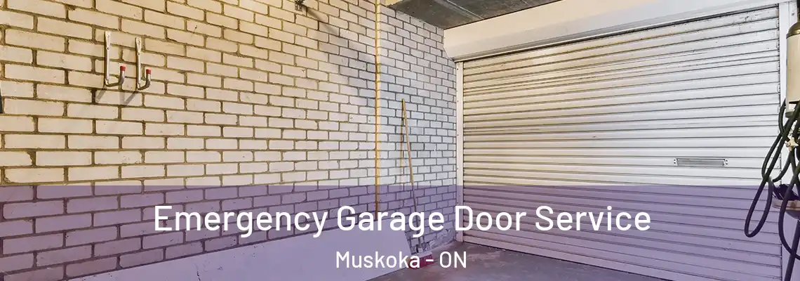Emergency Garage Door Service Muskoka - ON