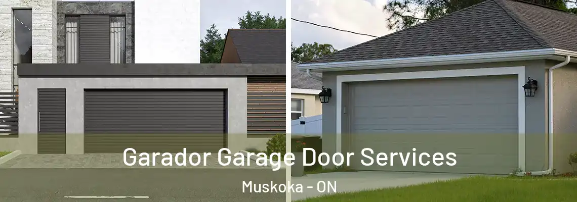 Garador Garage Door Services Muskoka - ON