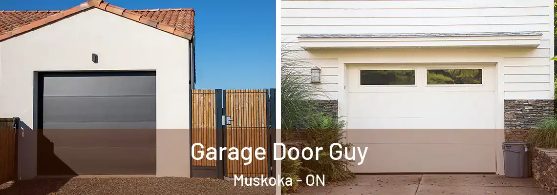 Garage Door Guy Muskoka - ON